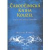 Čarodějnická kniha kouzel - Melanie Marquis