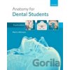 Anatomy for Dental Students - Martin E. Atkinson