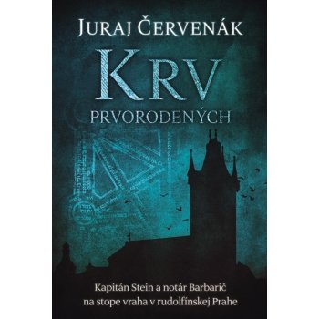 Krv prvorodených - Juraj Červenák