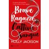 Brave ragazze, cattivo sangue (Holly Jackson)(Brožovaná)