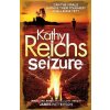 Seizure - Kathy Reichs