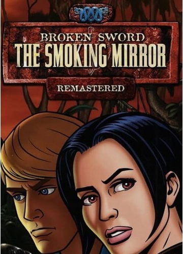 Broken Sword 2 - the Smoking Mirror: Remastered