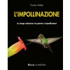 impollinazione. La lunga relazione tra piante e impollinatori
