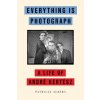 Everything Is Photograph
