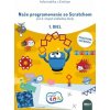 Naše programovanie so Scratchom pre 2. stupeň základnej školy, 1. diel (pracovná učebnica) - Ivan Kalaš