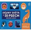 Dějiny světa v 50 psech (1x Audio na CD - MP3)