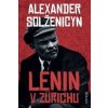 Lenin v Zürichu - Alexander Solženicyn