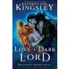 To Love a Dark Lord (Kathryn Ann Kingsley)(Brožovaná)