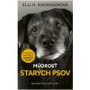 Múdrosť starých psov - Elli H. Radinger
