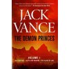 The Demon Princes, Vol. 1: The Star King * the Killing Machine * the Palace of Love (Jack Vance)(Brožovaná)