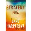 Stratený muž - Jane Harper