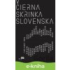 Čierna skrinka Slovenska - Pavel Sibyla