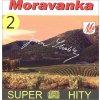 Moravanka Super Hity 2