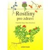Rostliny pro zdraví