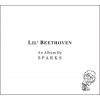 LIL\' BEETHOVEN - SPARKS (1CD)
