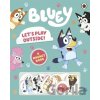 Bluey: Let's Play Outside! - Bluey