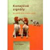 Konejšivé signály - Rugaas Turid