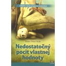 Nedostatočný pocit vlastnej hodnoty Heinz-Peter Röhr