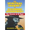 Spiritual Journey of Alejandro Jodorowsky