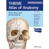 Head, Neck, and Neuroanatomy (THIEME Atlas of Anatomy), Latin Nomenclature (Erik Schulte,Udo Schumacher)(Pevná)
