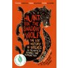 Hunt for the Shadow Wolf: The lost history of wolves and the myths and stories that surround them (Derek Gow)(Brožovaná)