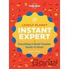 Instant Expert - Lonely Planet