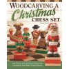 Woodcarving a Christmas Chess Set