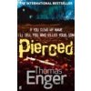 Pierced - Thomas Enger