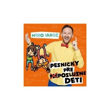 Hudobné CD DATART JAROS MIRO PESNICKY PRE POSLUSNE DETI