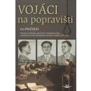 Vojáci na popravišti