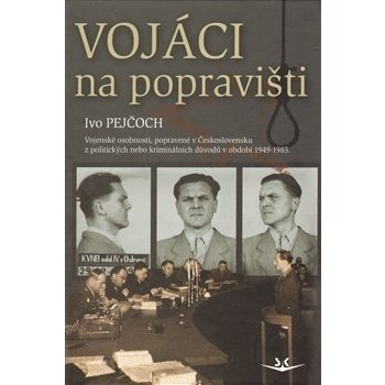 Vojáci na popravišti