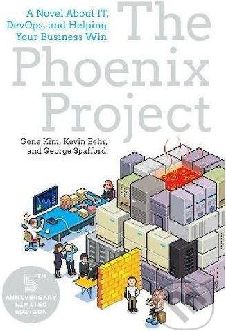 The Phoenix Project: A Novel about IT, DevOps, and Helping Your Business Win Kim GenePaperback