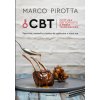 CBT. Cottura sottovuoto a bassa temperatura. Tecniche, metodi e ricette da utilizzare a casa tua
