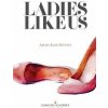 Ladies Like Us: A Modern Girl's Guide to Self-Discovery, Self-Confidence and Love (Alena Kate Pettitt)(Brožovaná)