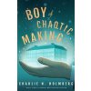 Boy of Chaotic Making