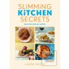 Slimming Kitchen Secrets (Laura Meyer)