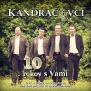 Hudobné CD SPINAKERMEDIA KANDRÁČOVCI 10 ROKOV S VAMI