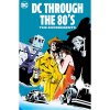 DC Comics DC Through the 80s: The Experiments