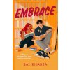 Embrace (Bal Khabra)(Brožovaná)