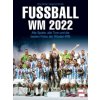 Fußball WM 2022 (Dino Reisner,Siegmund Dunker)(Pevná)