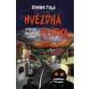 Stíny nad Malinovým vrchem: Hvězdná hlídka (Dominik Fiala)