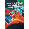 Will Save the Galaxy for Good