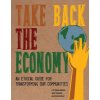 Take Back the Economy (J.K. Gibson-Graham,Jenny Cameron)(Brožovaná)