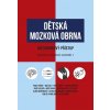 Dětská mozková obrna - Pavel Černý, Pavel Kršek, Jan Lebl, Tereza Doušová, Pavel Kolář, Josef Kraus, Martin Kynčl, Petr Libý, Klára Roženková, Alena Schejbalová, Ondřej Souček, Emílie Vyhnálková, Petr
