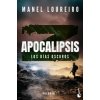 APOCALIPSIS Z. LOS DIAS OSCUROS (LOUREIRO,MANEL)(Kniha)