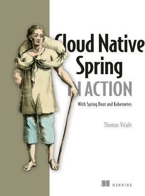 Cloud Native Spring in Action Vitale Thomas