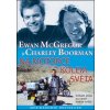 Na motorce kolem světa Ewan McGregor Charley Boorman