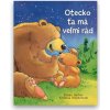 Svojtka Otecko ťa má veľmi rád