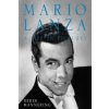 Mario Lanza, a Life in Pictures (Derek Mannering)(Brožovaná)