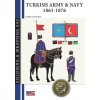 Turkish Army & Navy 1861-1876 (Chris Flaherty)(Brožovaná)